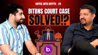 Kab honge BitBNS Withdrawals? | Complete @Bitbns Story | Mr. Gaurav Dahake | Koffee with Krypto 