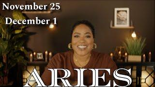 ARIES! "A Twist You Never Saw Coming” NOVEMBER 25 - DECEMBER 1