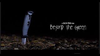 BEYOND THE GREEN | FOUND FOOTAGE HORROR SHORT FILM | 2024