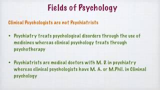 Fields of Psychology | Psychology |