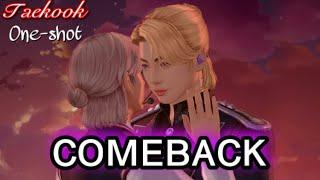 [Taekook  Oneshot] Comeback by Bubblieᵀᴷ : BTS Universe Story