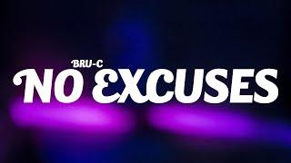 Bru-C - No Excuses (Lyrics)