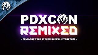 PDXCON REMIXED Announcement Trailer