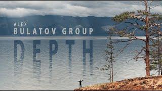 ALEX BULATOV GROUP - "DEPTH" [OFFICIAL AUDIO]