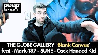 peep® Blank Canvas Street Art Exhibition The Globe Gallery Feat Mark-one87, SUNE & CHK. Newcastle