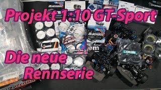 DerShoemaker - Projekt 1:10 GT-Sport - DIE neue Rennserie? JA!