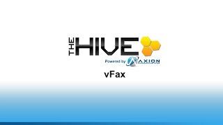 TheHIVE: vFax