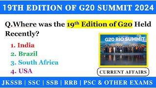 G20 Summit 2024 MCQs For All Competitive Exams | Current Affairs 2024_25 | @TheAspirants01