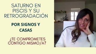 Tránsito de Saturno en Piscis🪐 por signos y casas y su retrogradación ⏮