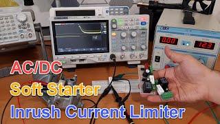 Soft Starter Circuits (Inrush Current Limiter) for AC and DC Loads