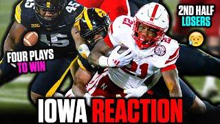 REACTING TO NEBRASKA'S 2ND HALF MELT DOWN & LOSS IN IOWA CITY