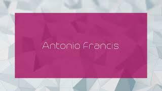 Antonio Francis - appearance