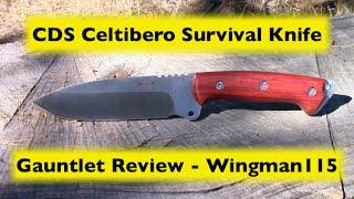 CDS Celtibero Survival Knife - Gauntlet Review Wingman115