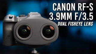 Canon RF-S 3.9mm f/3.5 STM Dual Fisheye Lens | Quick Look