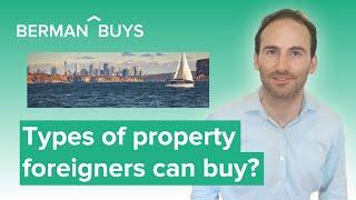 What type of properties can foreign investors purchase in Australia? | Berman Buys