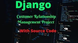 Python Django CRM Customer Relationship Management