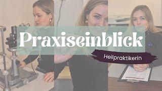 Einblick in meine Praxis - Blutabnahme, Irisdiagnostik, Anamnese, Erste Patientin