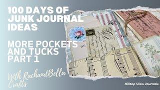 #100daysjji Pockets and Tucks - 100 Days of Junk Journaling Ideas Collaboration
