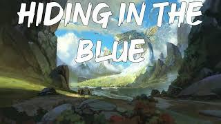 Hiding In The Blue  - The FatRat (1 Hour ) || Hiding In The Blue 1 Hour || The FatRat  1 Hour