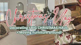 CHRISTMAS VLOG! Decorating | BIG CHRISTMAS HAUL | + Moving Furniture Around!