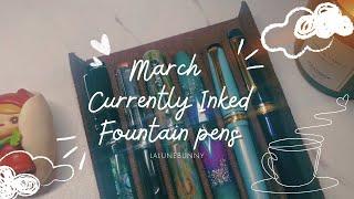 March Currently Inked Fountain Pens | Conklin, Benu, Platinum 3776 | Lennon Toolbar | Pucky Popmart