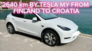 2640 km BY TESLA MY RWD FROM FINLAND TO CROATIA 2024