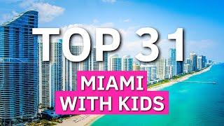 31 TOP Things To Do In Miami With KIds