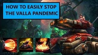 HotS: How To Easily Stop The Valla Pandemic