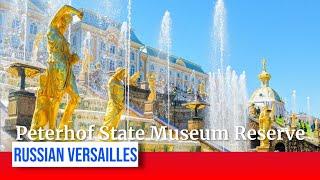 Peterhof State Museum Reserve, Saint Petersburg