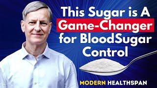 This Sugar is a Game Changer for Blood Glucose Control