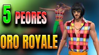 Las 5 Peores Oro Royale de Free Fire