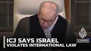 Occupied Palestinian territory: ICJ says Israel’s presence violates international law