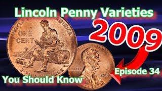 Lincoln Penny Varieties You Should Know Ep.34 - 2009 Formative Years