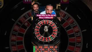 Drake Hits 23 On Roulette For MJ & Wins 5 Million! #drake #roulette #michaeljordan #casino #bigwin
