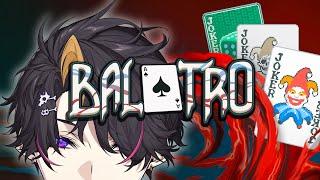 Balatro! - Roguelike gambling...? | Shu Yamino