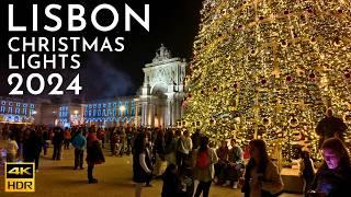 LUZES DE NATAL LISBOA 2024 - Lisbon Christmas Lights 2024  ️  4K HDR