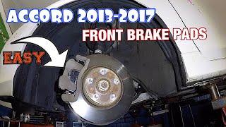 How to replace Front Brake pads on 2013 2017 Honda Accord