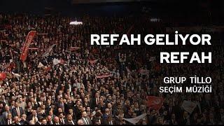 Grup Tillo - Refah Geliyor Refah!