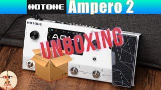 Hotone Ampero 2: Unboxing