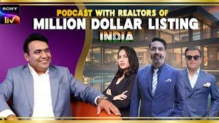 Podcast Million Dollar Listing India Realtors Featuring on Sonyliv | Indian real Estate Podcast