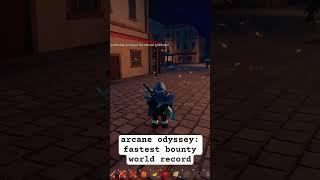 Arcane Odyssey | Fastest Bounty World Record