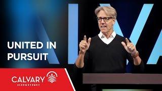 United in Pursuit - Acts 6:1-7 - Skip Heitzig