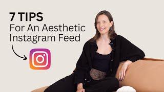 7 Essential Tips for an Aesthetic Instagram Feed