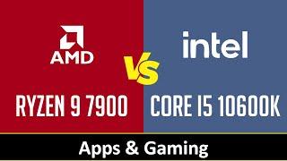 AMD Ryzen 9 7900 vs Intel Core i5 10600K - Apps & Gaming (RTX 4090)