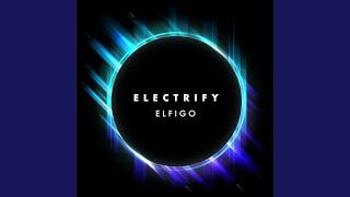 ELECTRIFY