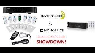 Differences Between Dayton Audio DAX66 and Monoprice 6 Source 6 Zone Whole Home Audio!