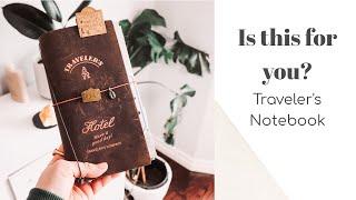 Is it for you? | Traveler's Notebook