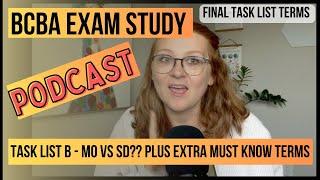 Study BCBA Exam | Task List B | MO vs Sd | How to discriminate + generalization, maintenance +MORE