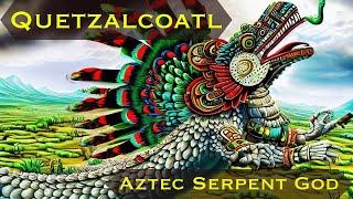 Quetzalcoatl : The Aztec Feathered Serpent God - Mythical Story Unveiled