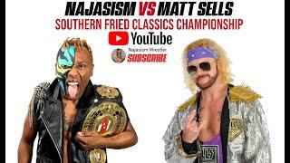 Najasism VS Matt Sells (SFCW Classics Championship) #Wrestling #GBB